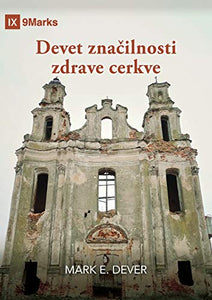 Nine Marks Booklet / Devet značilnosti zdrave cerkve 