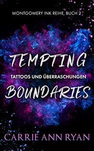 Tempting Boundaries - Tattoos und Grenzen 