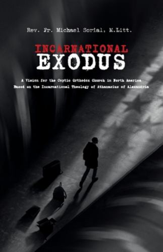 Incarnational Exodus
