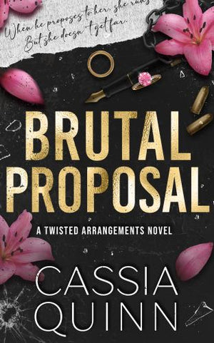 Brutal Proposal