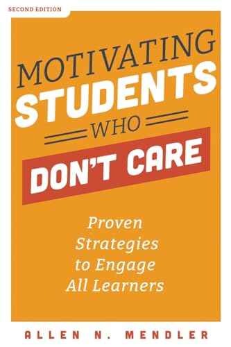 Motivating Students Who Don't Care