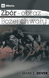 A Display of God's Glory / Zbór - obraz Bożej chwaly 