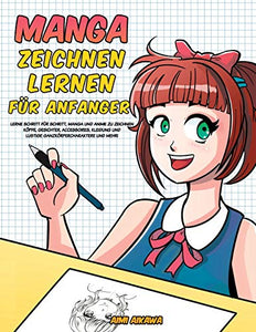 Manga zeichnen lernen für Anfänger 