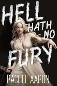 Hell Hath No Fury 