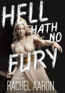 Hell Hath No Fury 