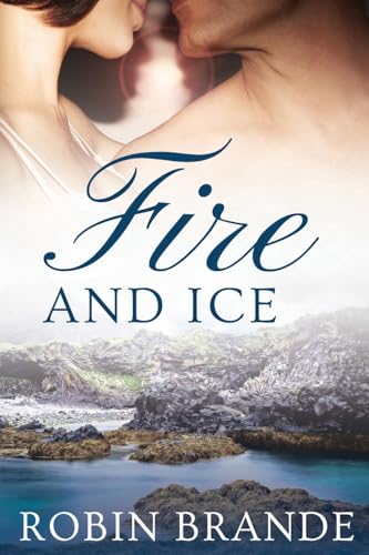 Fire and Ice