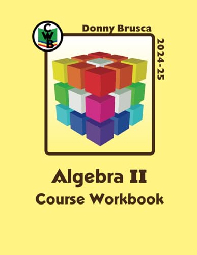 Algebra II Course Workbook: 2024-25