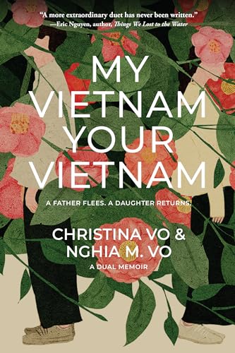 My Vietnam, Your Vietnam