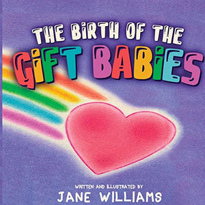 The Birth of the Gift Babies 