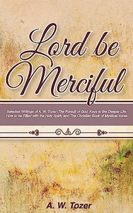 Lord Be Merciful 