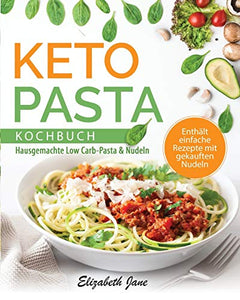 Keto Pasta Kochbuch 