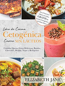 Libro de Cocina Cetogenica Casera sin Lacteos 