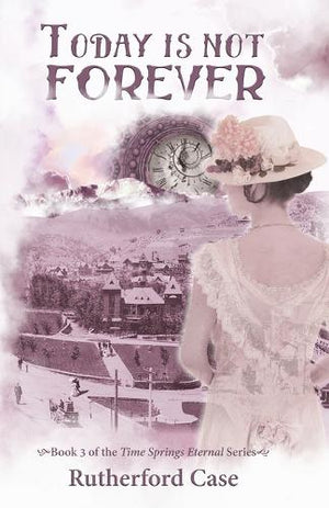 Today is Not Forever