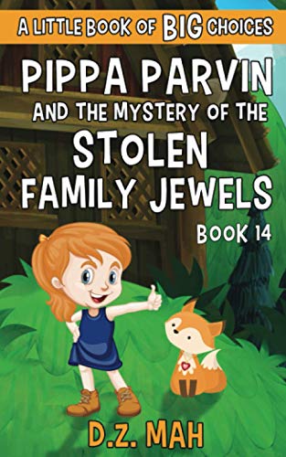 Pippa Parvin and the Mystery of the Stolen Family Jewels