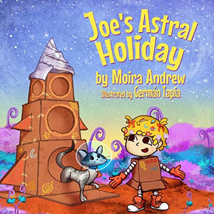 Joe's Astral Holiday 