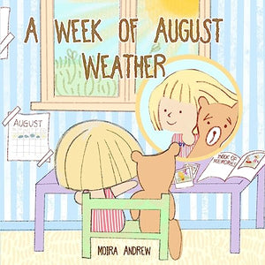 A Week of August Weather 
