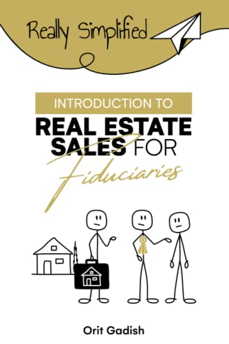 Introduction to Real Estate Sales For Fiduciaries