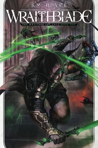 Wraithblade (The Wraithblade Saga)