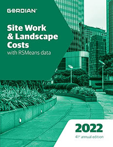 Site Work & Landscape Costs with Rsmeans Data 