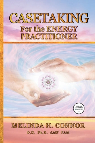 Casetaking for the Energy Practitioner
