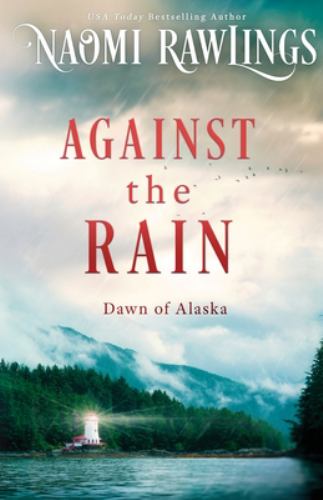 Against the Rain