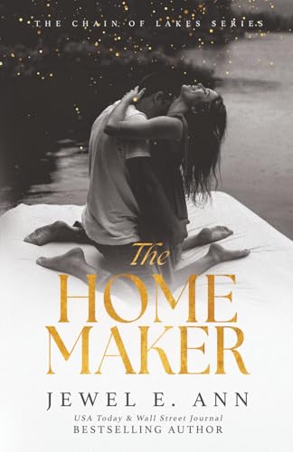 The Homemaker (The Chain of Lakes Series)