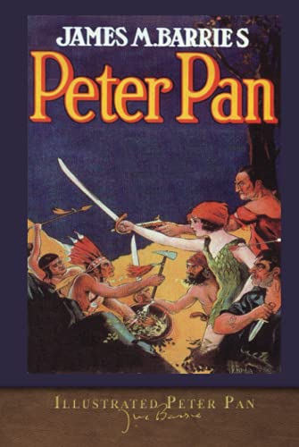 Illustrated Peter Pan: Peter Pan