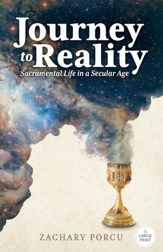 Journey to Reality, Large Print Edition