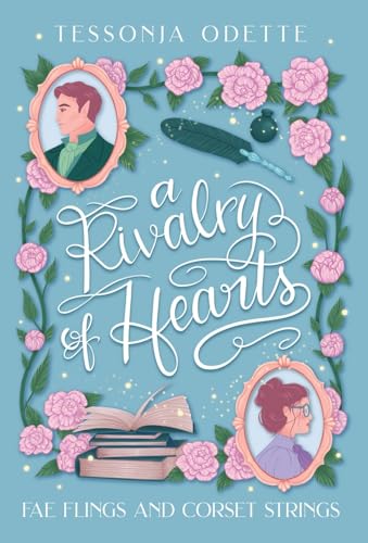 A Rivalry of Hearts