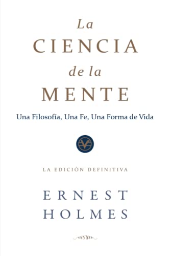 La Ciencia de la Mente: La Edición de Finitiva cover