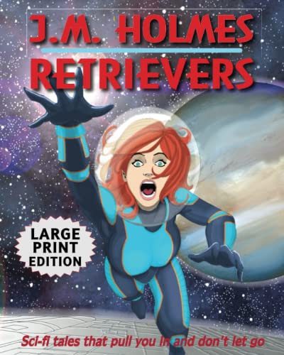 Retrievers LARGE PRINT EDITION