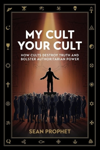 My Cult Your Cult