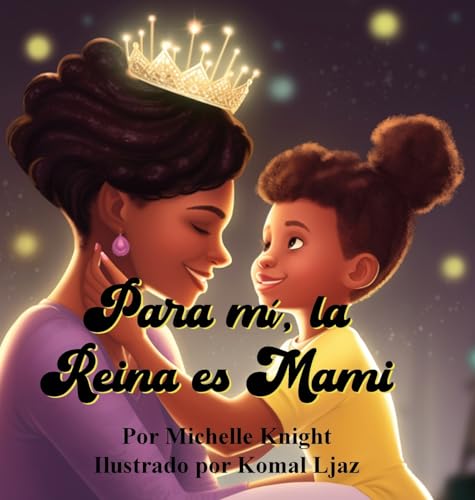 Para m, la Reina es Mami
