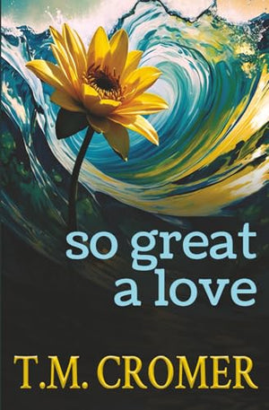 So Great A Love