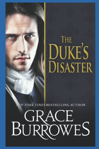 The Duke's Disaster