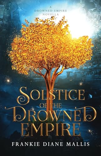 Solstice of the Drowned Empire