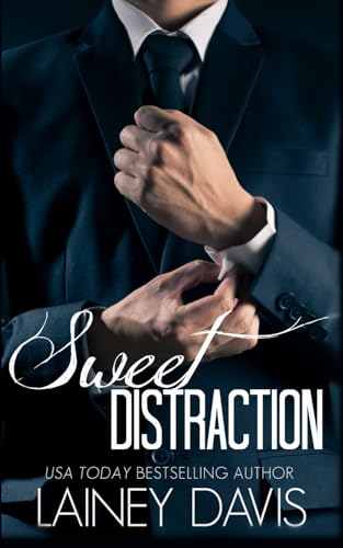 Sweet Distraction