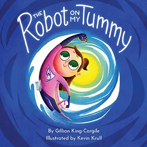 The Robot on My Tummy