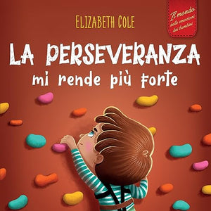 La perseveranza mi rende piu forte