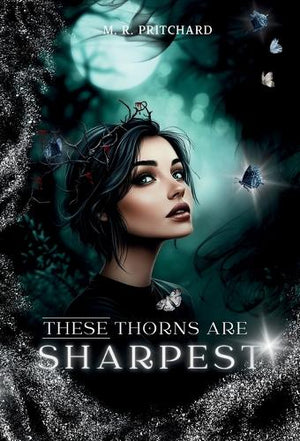 These Thorns are Sharpest