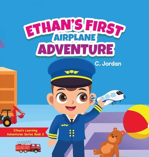 Ethan's First Airplane Adventure