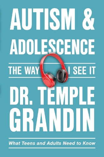 Autism & Adolescence:the Way I See It