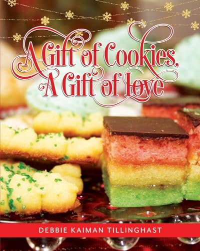 A Gift of Cookies, A Gift of Love