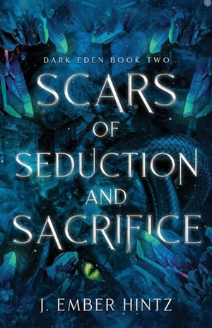 Scars of Seduction and Sacrifice