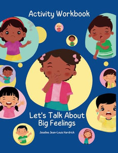 Let's Talk About Big Feelings Activity Book 