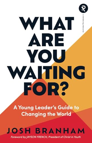 What Are You Waiting For?