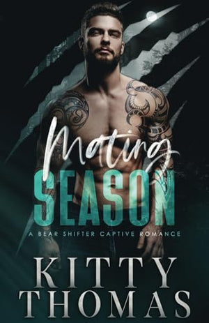 Mating Season: A Bear Shifter Captive Romance