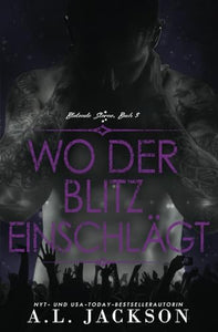 Wo der Blitz einschlagt 