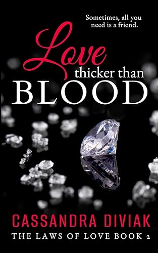 Love Thicker Than Blood