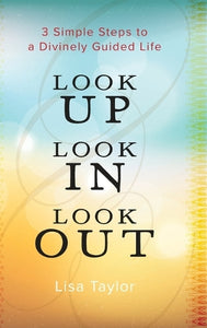 Look UP Look IN Look OUT 